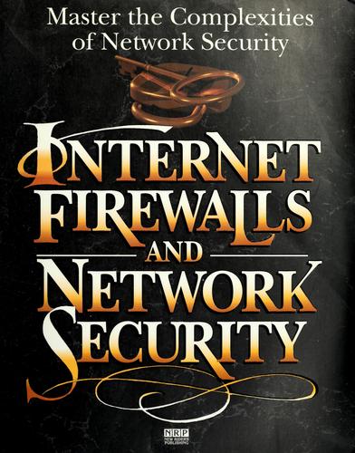 Internet firewalls and network security