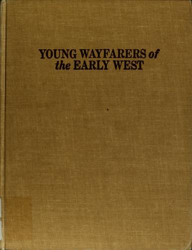 Young wayfarers of the early West