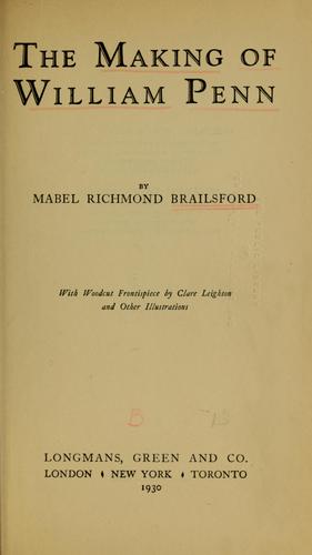 The making of William Penn