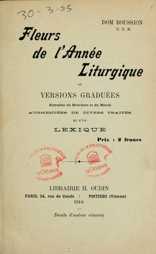 Fleurs de l'année liturgique, ou, Versions gradués extraites du bréviaire et du missel