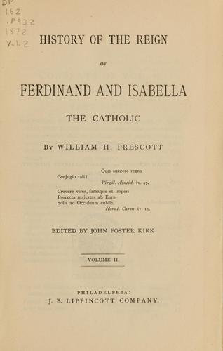 History of the reign of Ferdinand and Isabella the Catholic