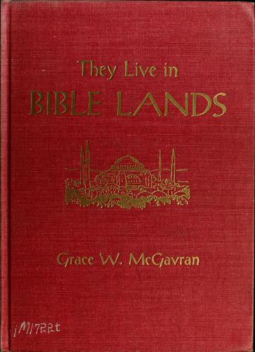 They live in Bible lands