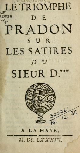 Le triomphe de Pradon sur les Satires du Sieur Dxxx