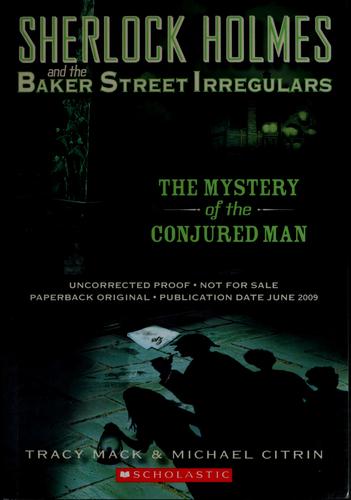 The mystery of the conjured man