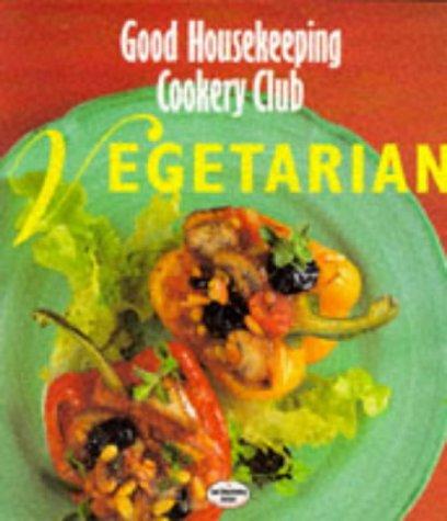 VEGETARIAN ("GOOD HOUSEKEEPING" COOKERY CLUB S.)