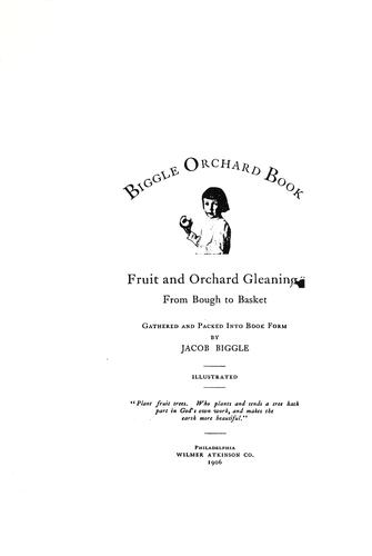 Biggle orchard book
