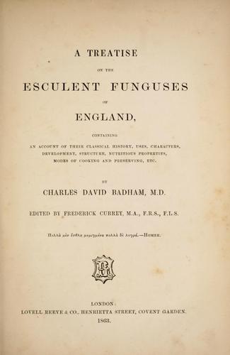 A treatise on the esculent funguses of England