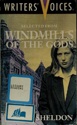 Selected from Windmills of the Gods (Writers Voices)