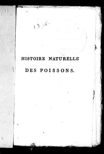 Histoire naturelle des poissons avec les figures dessinées d'après nature
