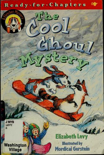 The Cool Ghoul Mystery (Ready-for-Chapters)