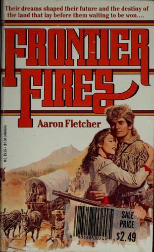 Frontier Fires