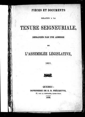 Pièces et documents relatifs à la tenure seigneuriale