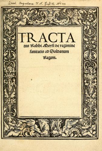 Tractatus Rabbi Moysi de regimine sanitatis ad Soldanum regem