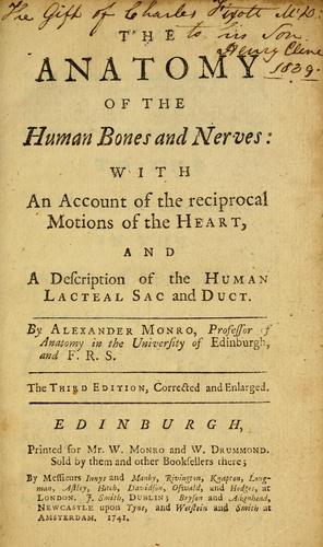 The anatomy of the human bones and nerves