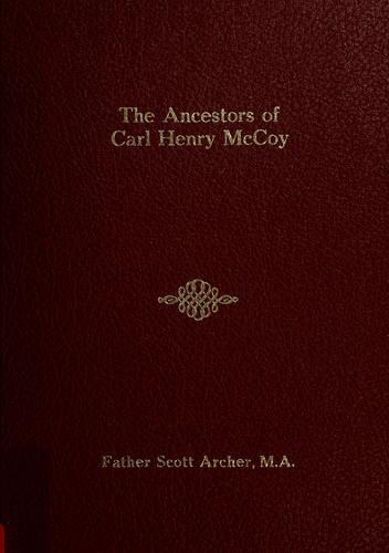 The ancestors of Carl Henry McCoy