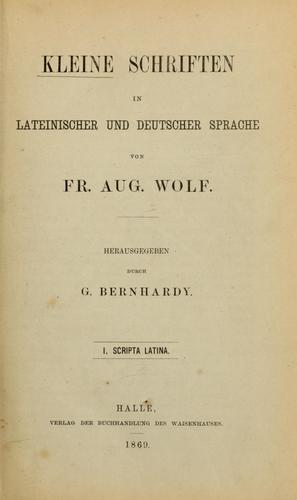 Kleine Schriften in lateinischer und deutscher Sprache