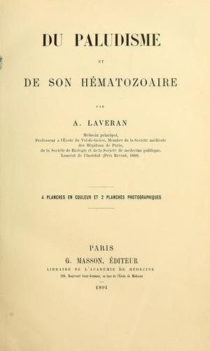 Du paludisme et de son hématozoaire