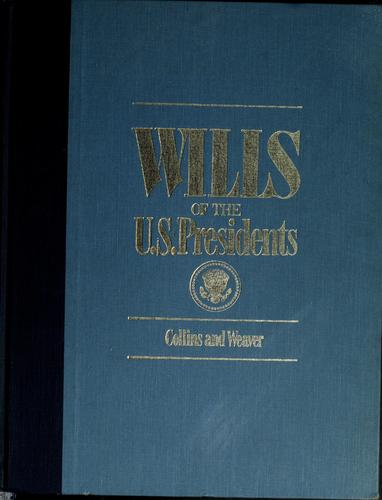 Wills of the U.S. Presidents