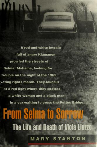 From Selma to sorrow