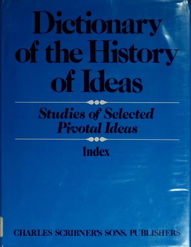 Dictionary of the history of ideas