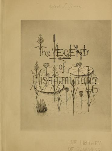 The legend of Mish-i-mi-nong [poem]