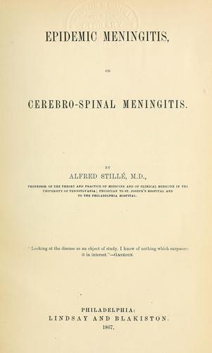 Epidemic meningitis, or cerebro-spinal meningitis