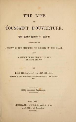 The life of Toussaint L'Ouverture