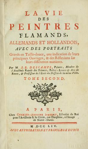 La vie des peintres flamands, allemands et hollandois