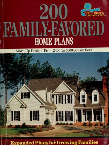 200 family-favored home plans