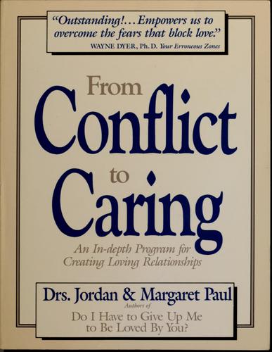 From conflict to caring