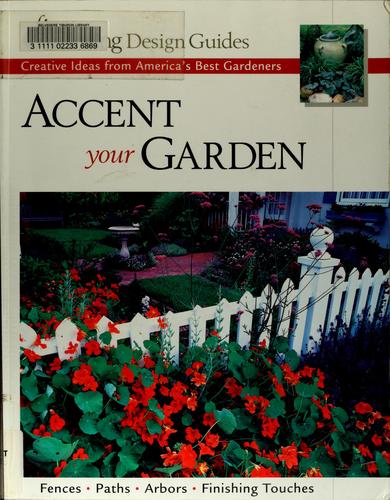 Accent your garden