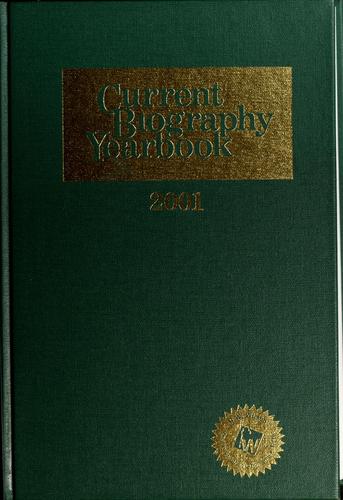 Current biography yearbook, 2001
