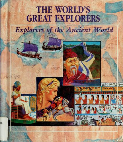 Explorers of the ancient world