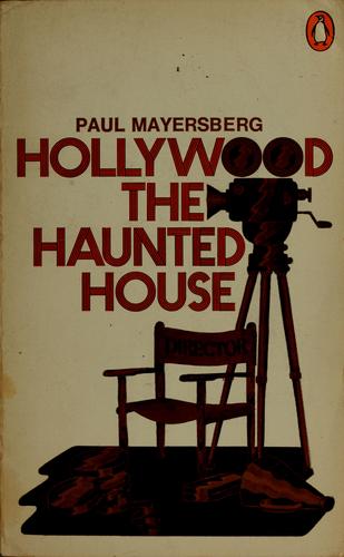 Hollywood, the haunted house