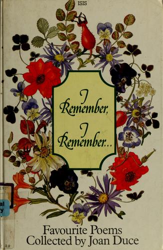 I remember, I remember -