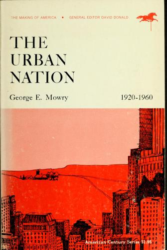 The urban nation, 1920-1960