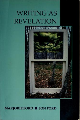 Writing as revelation