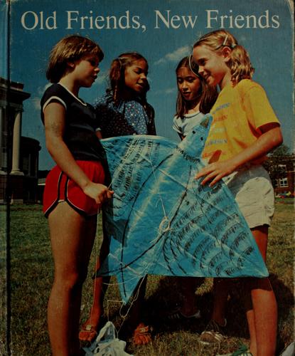 Old friends, new friends