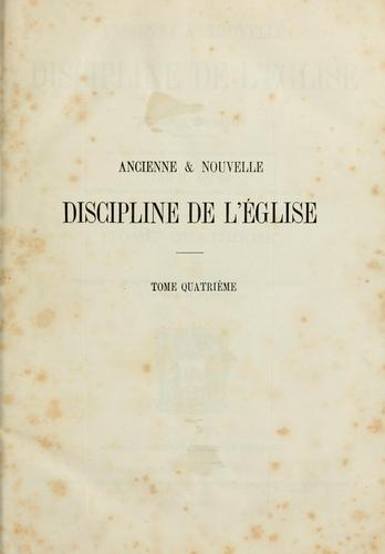 Ancienne et nouvelle discipline de l'Église