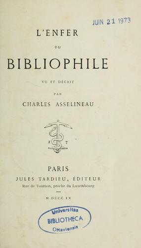 L'enfer du bibliophile vu et décrit
