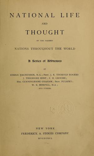National life and thought of the various nations throughout the world