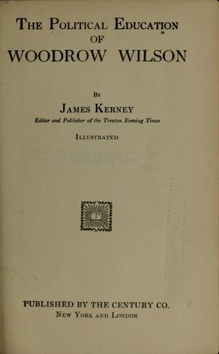 The political education of Woodrow Wilson