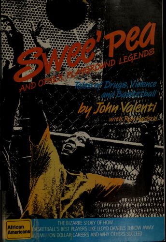 Swee' Pea and other playground legends