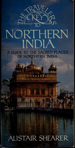 The traveler's key to Northern India
