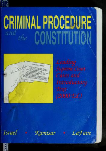 Criminal procedure and the Constitution