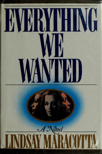 Everything we wanted