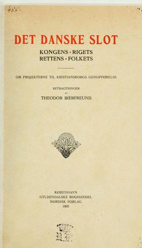 Det danske slot, kongens, rigets, rettens, folkets