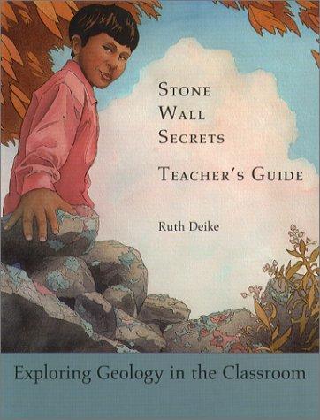 Stone Wall Secrets: Exploring Geology in the Classroom