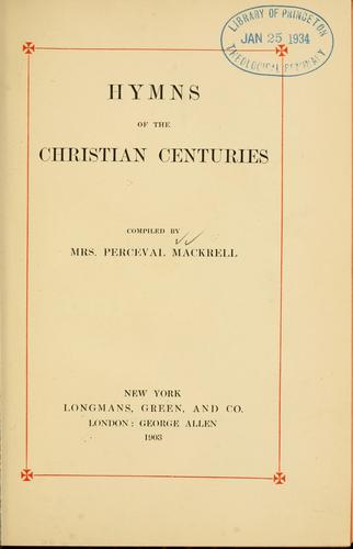 Hymns of the Christian centuries