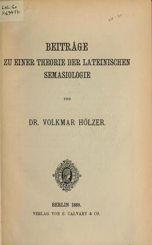 Beiträge zu einer Theorie der lateinischen Semasiologie